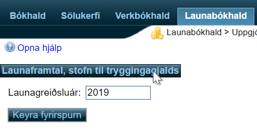 Launakerfi - Uppgjörsvinnslur - launaframtal 1